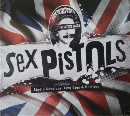 Sex Pistols : The Many Faces Of Sex Pistols